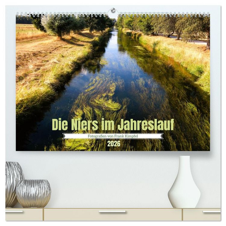 Produktbild: Die Niers im Jahreslauf (hochwertiger Premium Wandkalender 2026 DIN A2 quer), Kunstdruck in Hochglanz