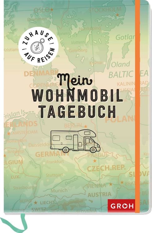 Produktbild: Zuhause auf Reisen - mein Wohnmobil-Tagebuch