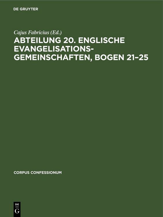 Produktbild: Abteilung 20. Englische Evangelisationsgemeinschaften, Bogen 21&ndash;25