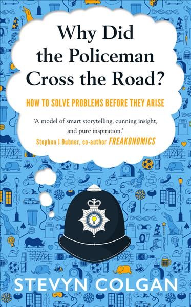 Produktbild: Colgan, S: Why Did the Policeman Cross the Road?