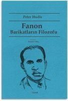 Produktbild: Fanon Barikatlarin Filozofu