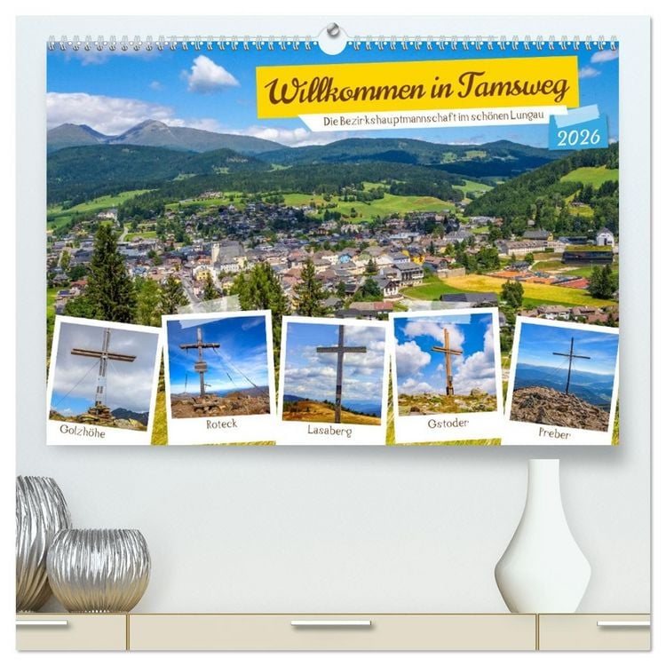 Produktbild: Willkommen in Tamsweg (hochwertiger Premium Wandkalender 2026 DIN A2 quer), Kunstdruck in Hochglanz
