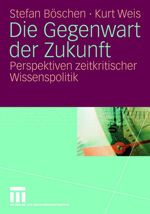Produktbild: Die Gegenwart der Zukunft