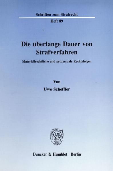 Produktbild: Die &uuml;berlange Dauer von Strafverfahren.