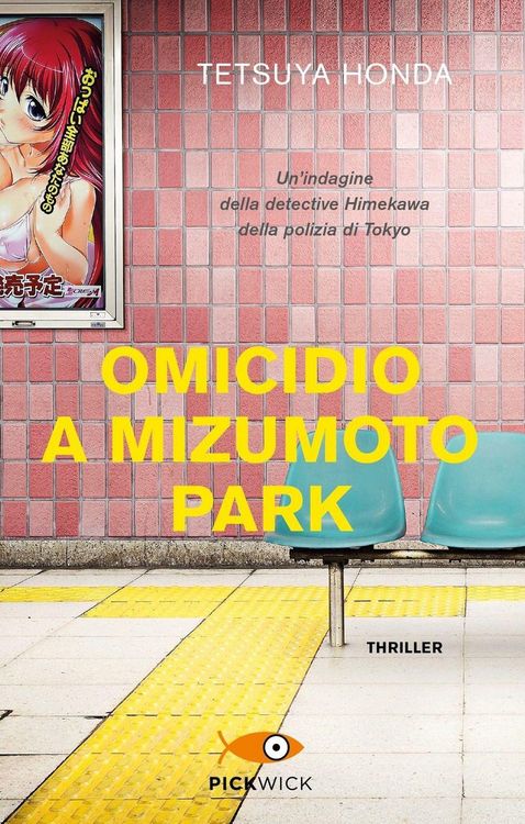 Produktbild: Omicidio a Mizumoto Park. Un'indagine della detective Himekawa della polizia di Tokyo
