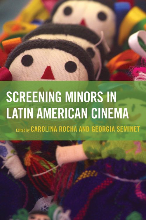 Produktbild: Screening Minors in Latin American Cinema