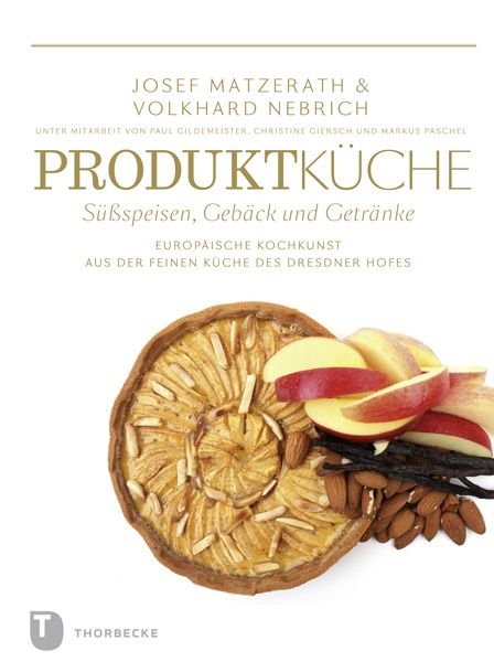Produktbild: Produktk&uuml;che - S&uuml;&szlig;speisen, Geb&auml;ck und Getr&auml;nke