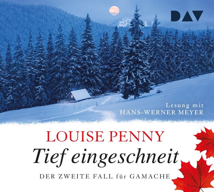 Produktbild: Tief eingeschneit. Der zweite Fall f&uuml;r Gamache