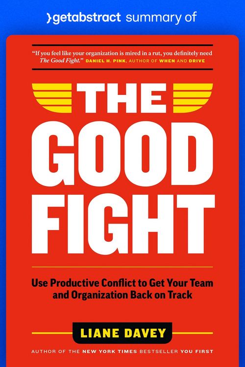 Produktbild: Summary of The Good Fight by Liane Davey