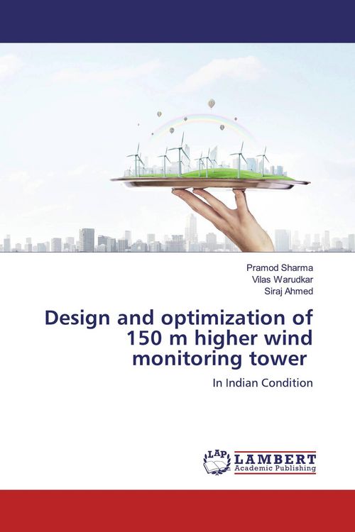 Produktbild: Design and optimization of 150 m higher wind monitoring tower