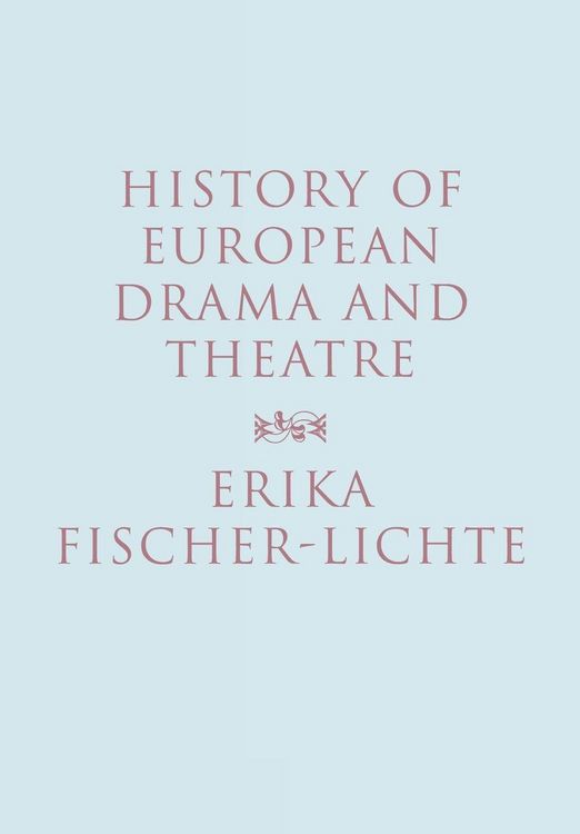 Produktbild: History of European Drama and Theatre