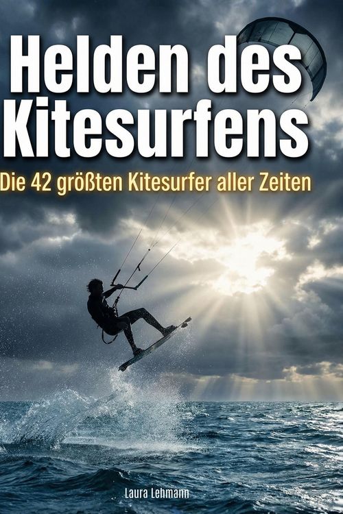 Produktbild: Helden des Kitesurfens