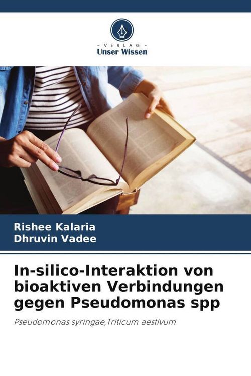 Produktbild: In-silico-Interaktion von bioaktiven Verbindungen gegen Pseudomonas spp