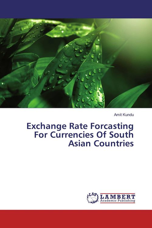 Produktbild: Exchange Rate Forcasting For Currencies Of South Asian Countries