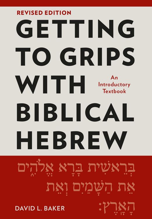 Produktbild: Getting to Grips with Biblical Hebrew, Revised Edition