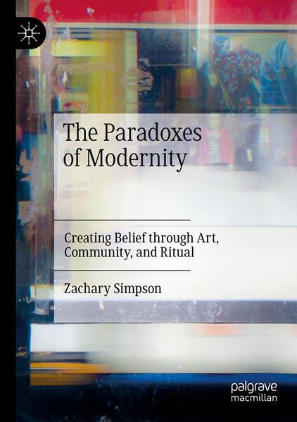 Produktbild: The Paradoxes of Modernity