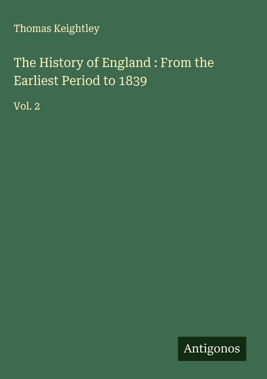 Produktbild: The History of England : From the Earliest Period to 1839