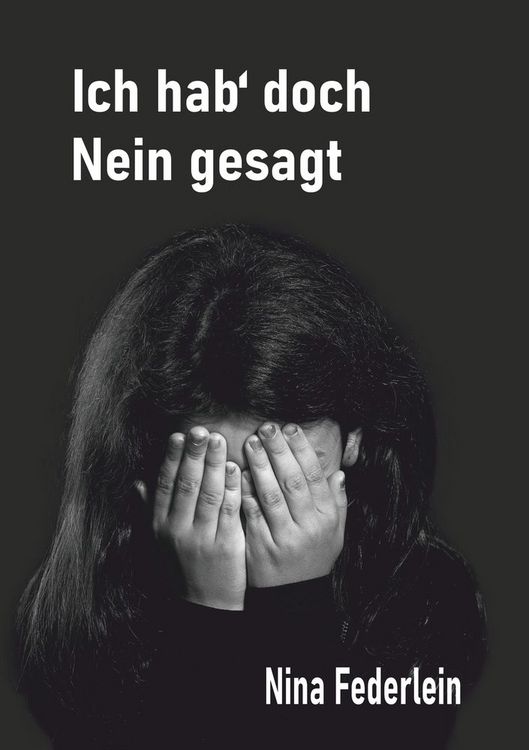 Produktbild: Ich hab` doch Nein gesagt