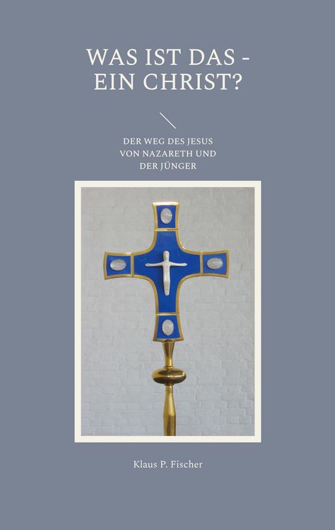 Produktbild: Was ist das - Ein Christ?