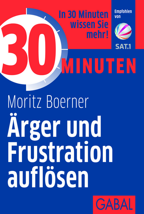 Produktbild: 30 Minuten &Auml;rger und Frustration aufl&ouml;sen