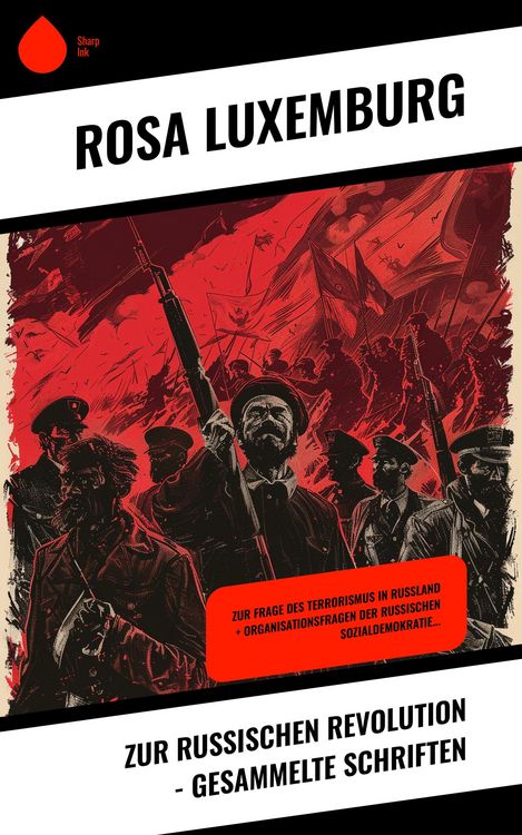 Produktbild: Zur russischen Revolution - Gesammelte Schriften