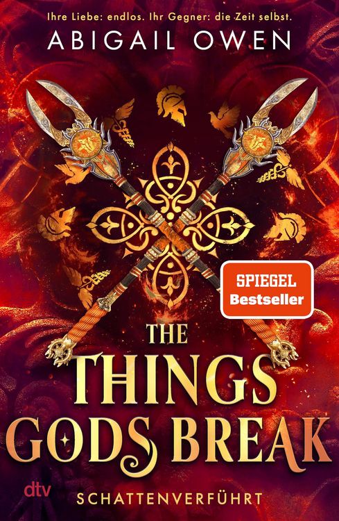 Produktbild: The Things Gods Break - Schattenverf&uuml;hrt