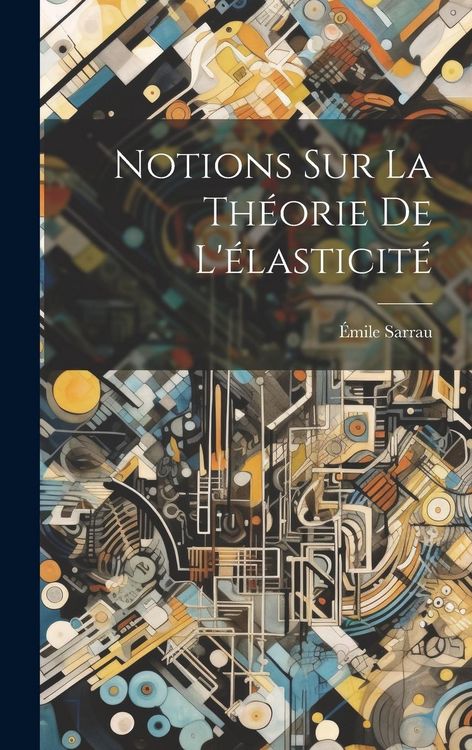 Produktbild: Notions Sur La Th&eacute;orie De L'&eacute;lasticit&eacute;