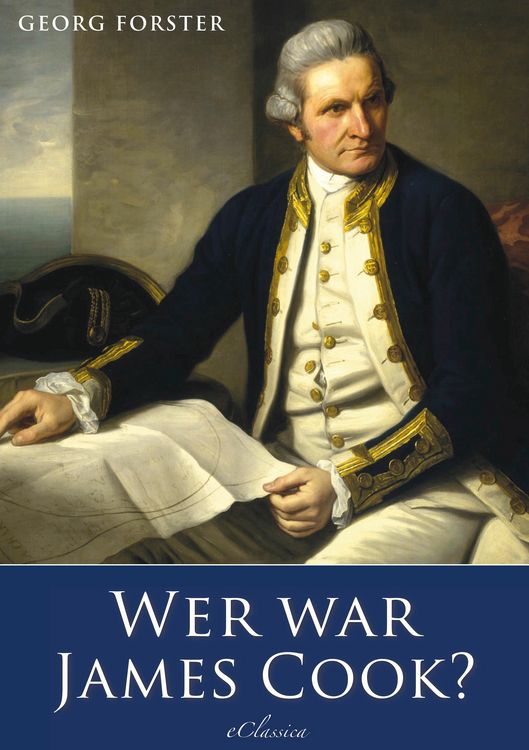 Produktbild: Georg Forster: Wer war James Cook?