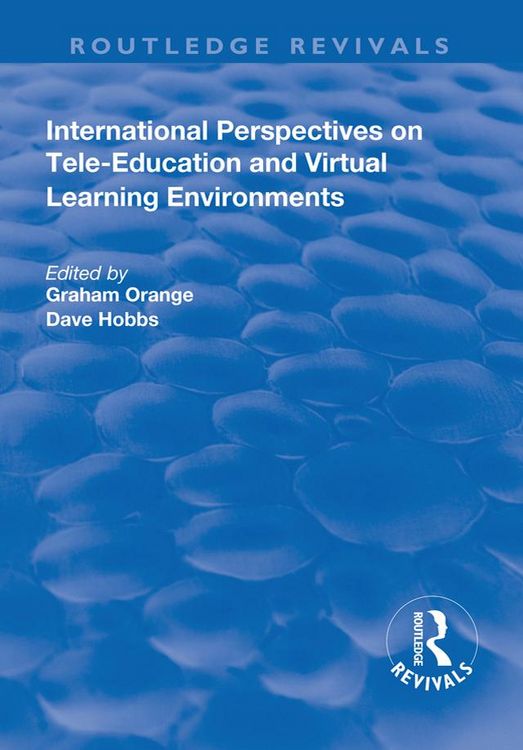 Produktbild: International Perspectives on Tele-Education and Virtual Learning Environments