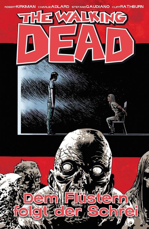 Produktbild: The Walking Dead 23: Dem Fl&uuml;stern folgt der Schrei