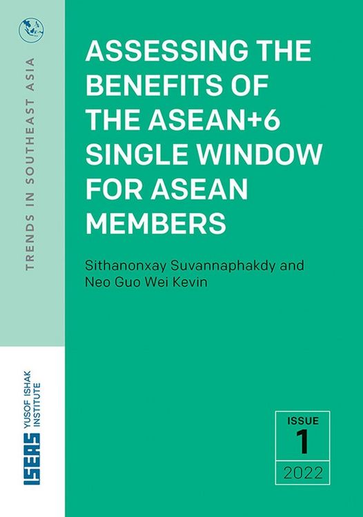Produktbild: Assessing the Benefits of the Asean+6 Single Window for ASEAN Members