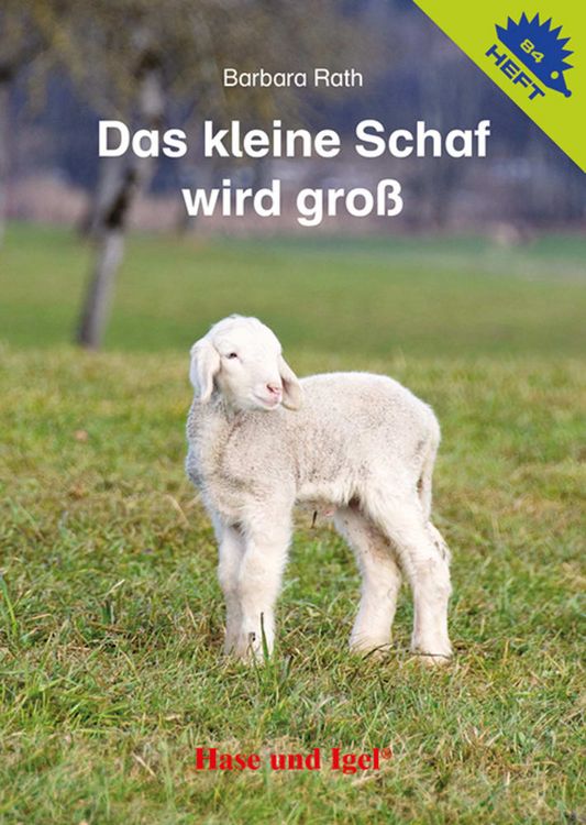 Produktbild: Das kleine Schaf wird gro&szlig; / Igelheft 84