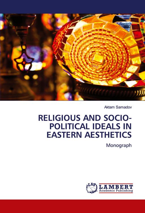 Produktbild: Religious and Socio-Political Ideals in Eastern Aesthetics