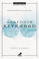 Produktbild: Alaeddin Keykubat - Selcuklunun Ulu Sultani
