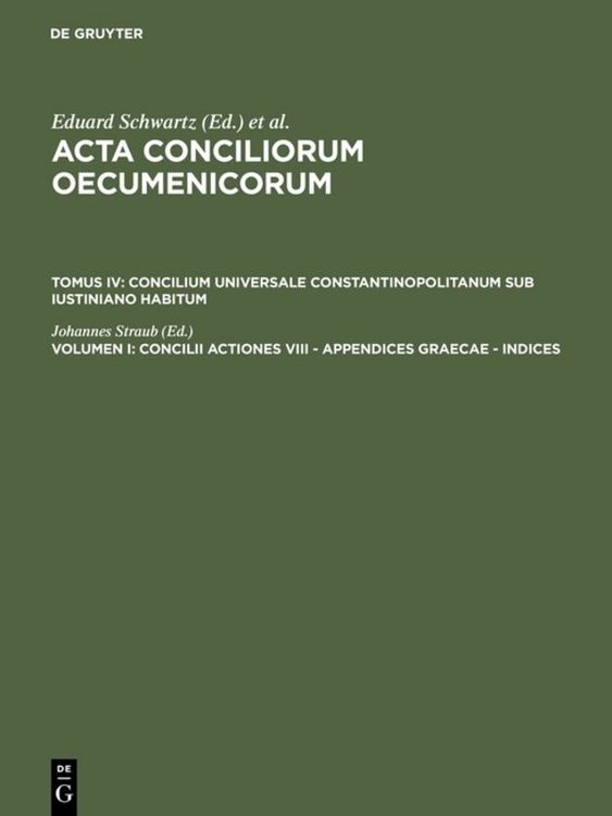Produktbild: Concilii actiones VIII - Appendices Graecae - Indices