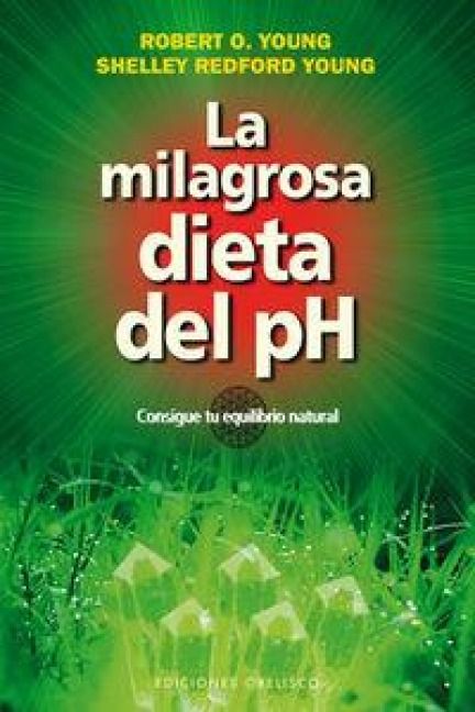 Produktbild: La milagrosa dieta del pH