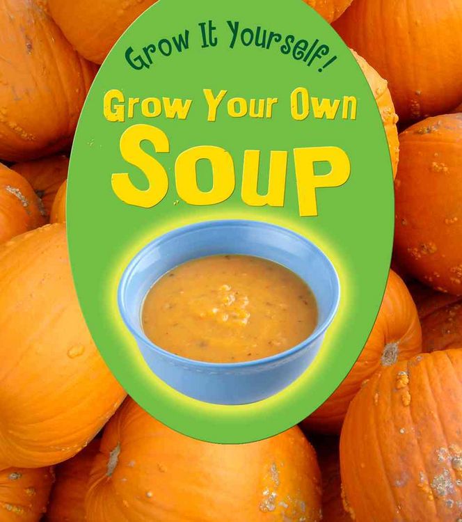Produktbild: Grow Your Own Soup
