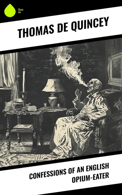 Produktbild: Confessions of an English Opium-Eater