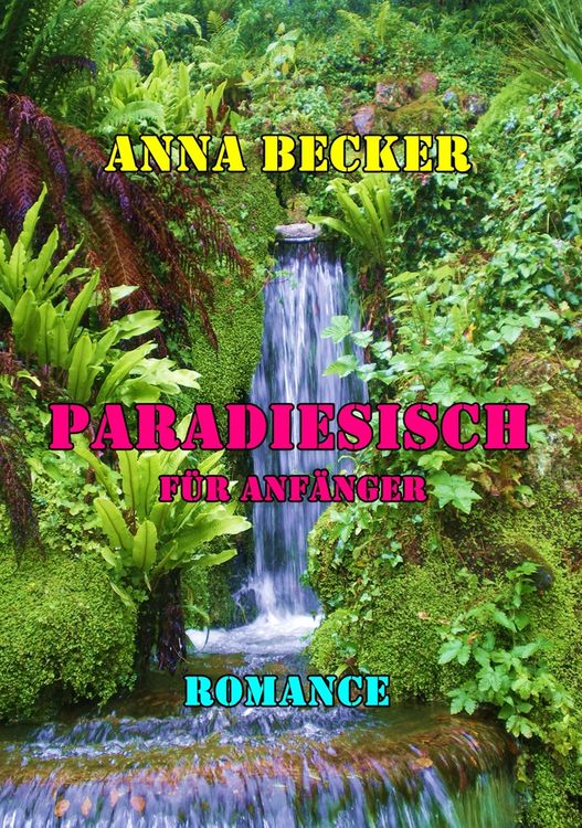 Produktbild: Paradiesisch f&uuml;r Anf&auml;nger