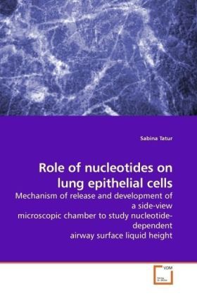 Produktbild: Tatur, S: Role of nucleotides on lung epithelial cells