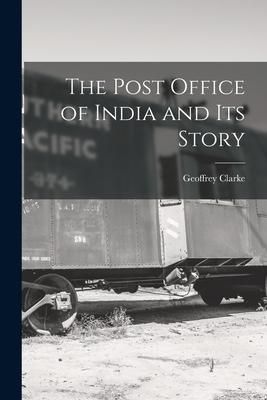 Produktbild: The Post Office of India and its Story