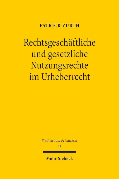 Produktbild: Rechtsgesch&auml;ftliche und gesetzliche Nutzungsrechte im Urheberrecht