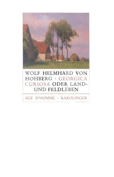Produktbild: Georgica curiosa oder Adeliges Land- und Feldleben