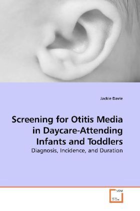 Produktbild: Davie, J: Screening for Otitis Media in Daycare-Attending In