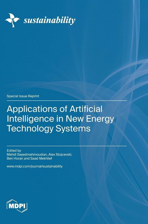 Produktbild: Applications of Artificial Intelligence in New Energy Technology Systems
