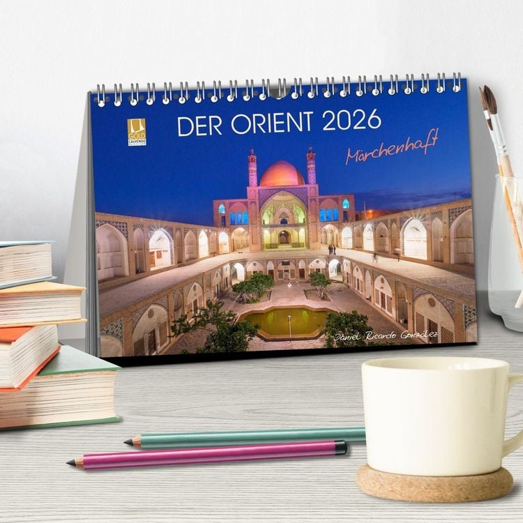 Produktbild: Der Orient - M&auml;rchenhaft (Tischkalender 2026 DIN A5 quer), CALVENDO Monatskalender