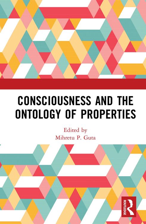 Produktbild: Consciousness and the Ontology of Properties