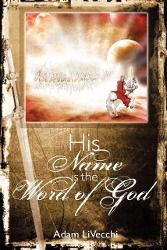 Produktbild: His Name Is the Word of God