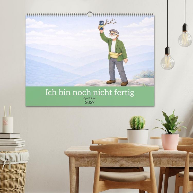 Produktbild: Ich bin noch nicht fertig - Opa Edition (Wandkalender 2027 DIN A2 quer), CALVENDO Monatskalender