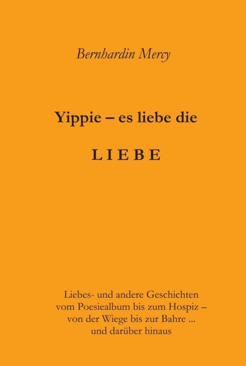 Produktbild: Yippie &ndash; es lebe die LIEBE